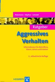 book cover of Ratgeber Aggressives Verhalten: Informationen für Betroffene, Eltern, Lehrer und Erzieher by Franz Petermann|Manfred Döpfner|Martin H. Schmidt
