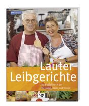 book cover of Lauter Leibgerichte. Das Begleitbuch zur ServiceZeit Essen und Trinken by Martina Meuth