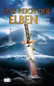 book cover of Das Reich der Elben 01 by Alfred Bekker