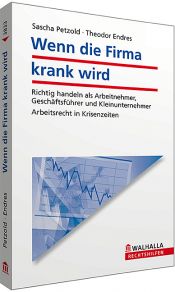 book cover of Wenn die Firma krank wird by Sascha Petzold