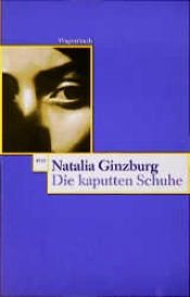 book cover of Die kaputten Schuhe by Natalia Ginzburg