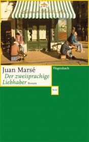 book cover of Der zweisprachige Liebhaber by Juan Marsé