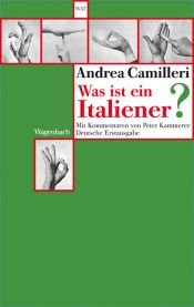 book cover of Was ist ein Italiener? by Αντρέα Καμιλλέρι