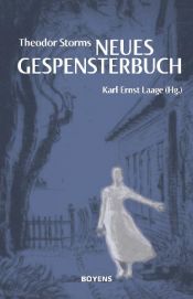 book cover of Theodor Storms neues Gespensterbuch by Theodor Storm