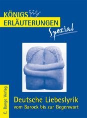 book cover of Deutsche Liebeslyrik vom Barock bis zur Gegenwart: Interpretationen zu wichtigen Werken der Epochen by Gudrun Blecken