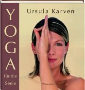book cover of Yoga für die Seele by Ursula Karven