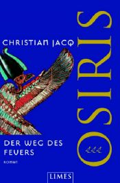 book cover of Les mystères d'Osiris, Le chemin de feu by Кристиан Жак