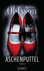 book cover of Aschenputtel by Kristina Ohlsson