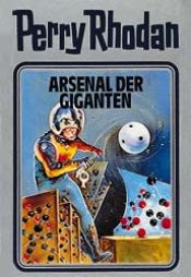 book cover of 037 - Arsenal der Giganten by Horst Hoffmann