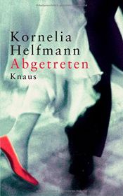 book cover of Abgetreten by Kornelia Helfmann