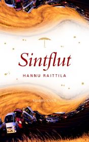 book cover of Ei minulta mitään puutu by Hannu Raittila