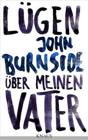 book cover of Lügen über meinen Vater by John Burnside