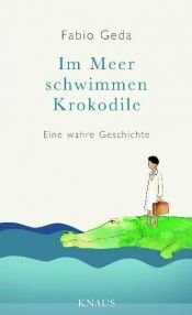 book cover of In the Sea There are Crocodiles by Fabio Geda