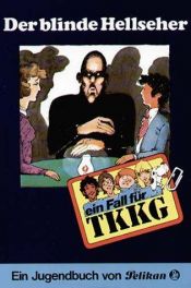 book cover of TKKG - Der blinde Hellseher: Band 2 by Stefan Wolf
