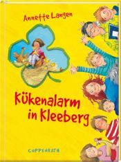 book cover of Kükenalarm in Kleeberg by Annette Langen