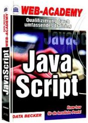 book cover of Web Academy JavaScript by Antje Hofmann