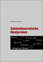 book cover of Zahlentheoretische Kostproben by Theo Kempermann