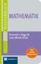 Mathematik. Formeln, Regeln und Merksätze (Lernmaterialien) (Compact Silver Line)