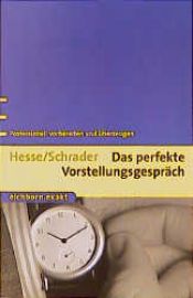 book cover of Das perfekte Vorstellungsgespräch. Professionell vorbereiten und überzeugen by Jürgen Hesse