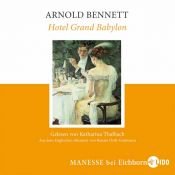 book cover of Hotel Grand Babylon - 3 CDs by Arnold Bennett
