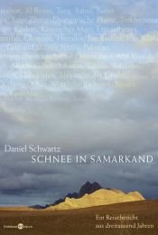 book cover of Schnee in Samarkand by Daniel Schwartz