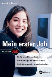 book cover of Mein erster Job by Josefine Janert
