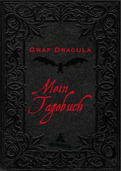 book cover of Graf Dracula: Mein Tagebuch by Edith Beleites