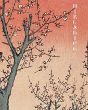 book cover of Hiroshige: One Hundred Famous Views of Edo by Melanie Trede