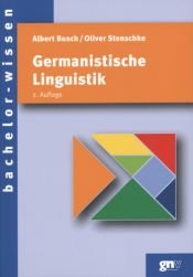 book cover of Germanistische Linguistik: Eine Einführung (bachelor-wissen) by Albert Busch|Oliver Stenschke