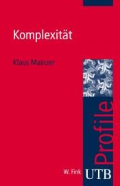 book cover of Komplexität by Klaus Mainzer