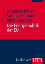 book cover of Die Energiepolitik der EU. Europa Kompakt by Johannes Pollak