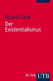 book cover of Existentialismus: Eine Einführung by Roland Galle