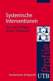 book cover of Systemische Interventionen. UTB Profile by Arist von Schlippe