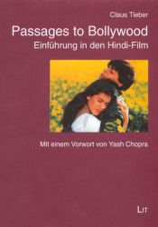 book cover of Passages to Bollywood. Einführung in den Hindi-Film by Claus Tieber|Yash Chopra