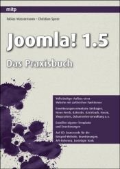 book cover of Joomla! 1.5 Das Praxisbuch by Christian P. Speer|Tobias Wassermann