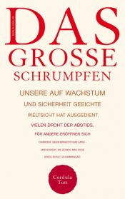 book cover of Das große Schrumpfen by Cordula Tutt