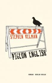 book cover of Pigeon English by Stephen Kelman
