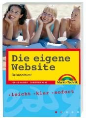 book cover of Die eigene Website - Sie können es! by Tobias Hauser; Christian Wenz