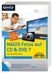 book cover of MAGIX Fotos auf CD und DVD 7.0 by Joe Betz