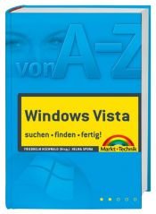 book cover of Windows Vista A-Z über 400 Lösungen - suchen - finden - fertig by Friedhelm Hochwald|Helma Spona