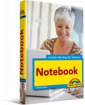 book cover of Notebook - leichter Einstieg für Senioren: 1x1 der Bedienung, Schreiben, Internet, Mobil by Günter Born