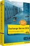 Exchange Server 2010: Planung, Installation, Migration und Betrieb (Kompendium / Handbuch)