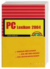 book cover of PC Lexikon 2004 by Peter Winkler