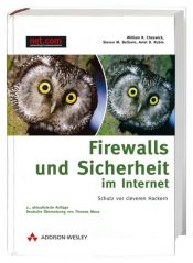 book cover of Firewalls und Sicherheit im Internet : Schutz vernetzter Systeme vor cleveren Hackern by William Cheswick