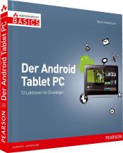 book cover of Der Android Tablet-PC: 12 Lektionen für Einsteiger by Rainer Hattenhauer