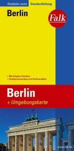book cover of Berlin : mit Umgebungskarte ; mit Cityplan Potsdam ; Stra enverzeichnis mit Postleitzahlen by Falk-Verlag