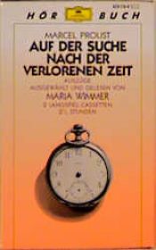 book cover of Auf der Suche nach der verlorenen Zeit, 2 Cassetten by Marcel Proust