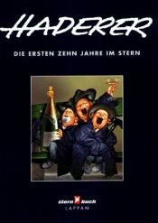 book cover of Haderer, Die ersten zehn Jahre im Stern by Gerhard Haderer