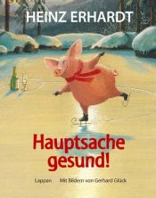 book cover of Hauptsache gesund! by Heinz Erhardt