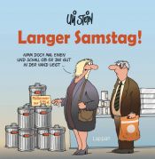 book cover of Langer Samstag! by Uli Stein